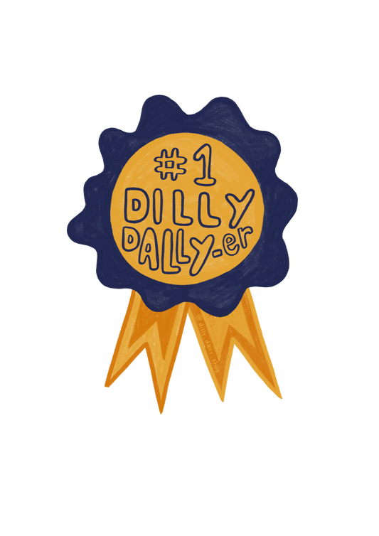 dilly dally sticker