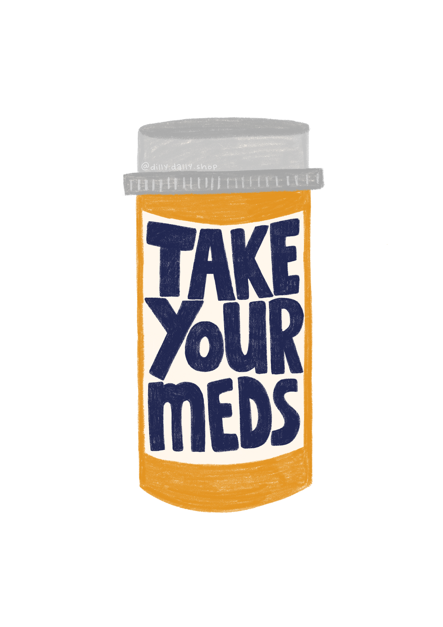 take your meds sticker